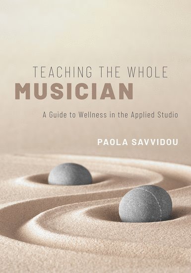 Teaching the Whole Musician 1