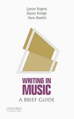 Writing in Music: A Brief Guide 1