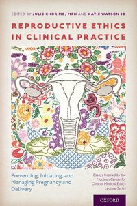 bokomslag Reproductive Ethics in Clinical Practice