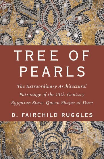 D. Fairchild Ruggles - Tree of Pearls, Inbunden
