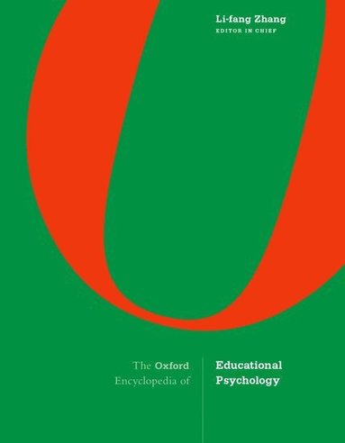 bokomslag The Oxford Encyclopedia of Educational Psychology