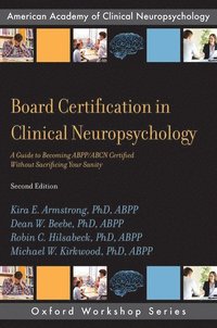 bokomslag Board Certification in Clinical Neuropsychology