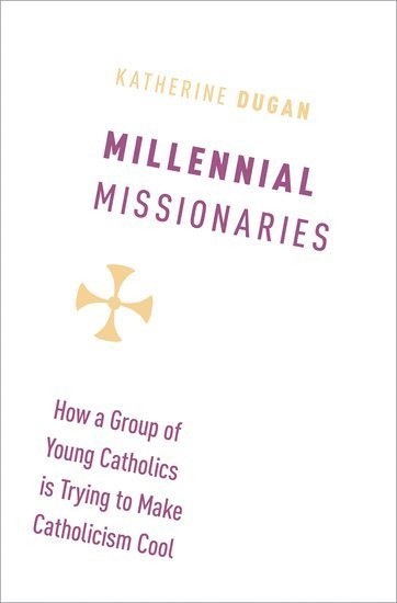 bokomslag Millennial Missionaries