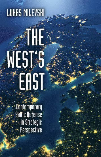bokomslag The West's East