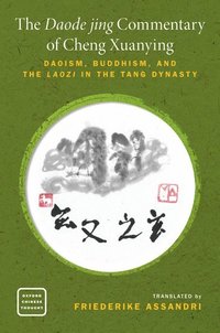 bokomslag The Daode jing Commentary of Cheng Xuanying
