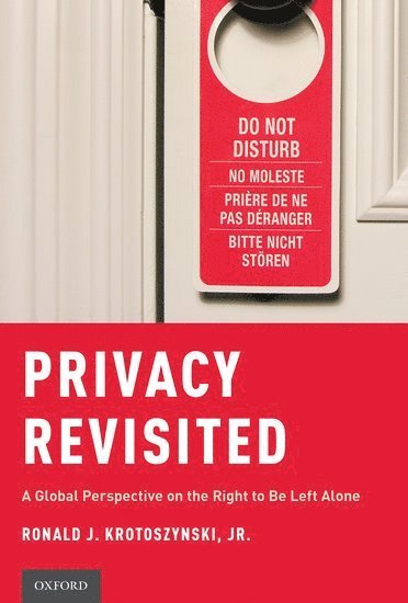 Privacy Revisited 1