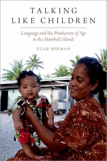Elise Berman - Talking Like Children, Inbunden