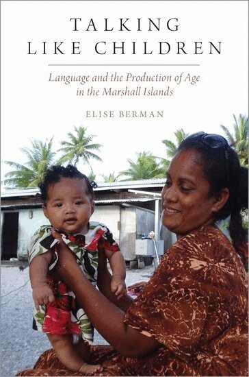 Elise Berman - Talking Like Children, Häftad