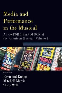 bokomslag Media and Performance in the Musical