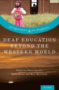 bokomslag Deaf Education Beyond the Western World