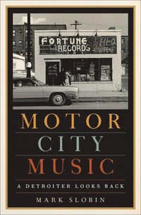 bokomslag Motor City Music