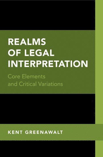 bokomslag Realms of Legal Interpretation