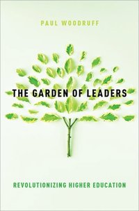 bokomslag The Garden of Leaders