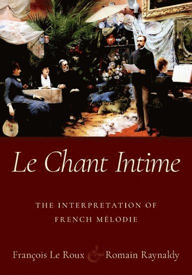 Le Chant Intime 1