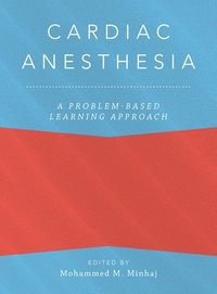 bokomslag Cardiac Anesthesia: A Problem-Based Learning Approach