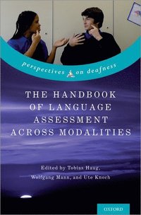 bokomslag The Handbook of Language Assessment Across Modalities