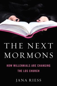 bokomslag The Next Mormons