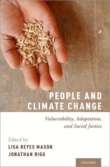 Lisa Reyes Mason, Jonathan Rigg - People and Climate Change, Inbunden
