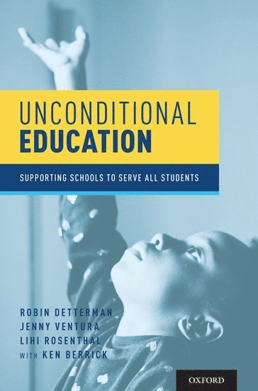 bokomslag Unconditional Education