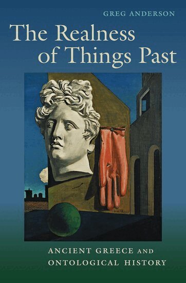Greg Anderson - The Realness of Things Past, Inbunden