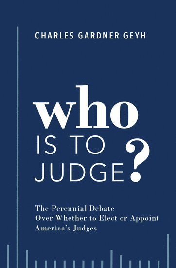 Who is to Judge? 1