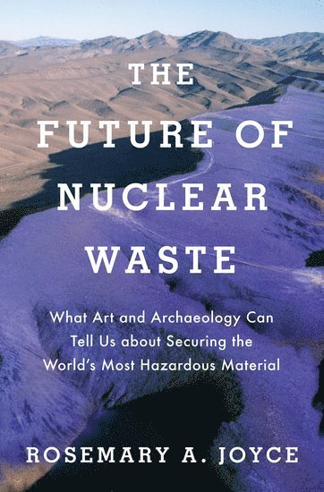 bokomslag The Future of Nuclear Waste