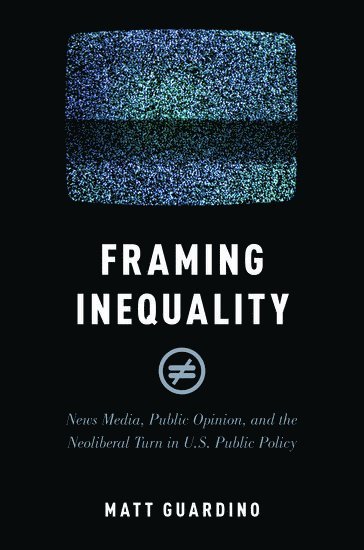 bokomslag Framing Inequality