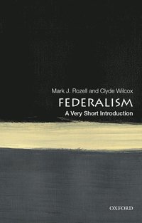 bokomslag Federalism: A Very Short Introduction