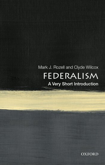 Mark J. Rozell, Clyde Wilcox - Federalism, Häftad