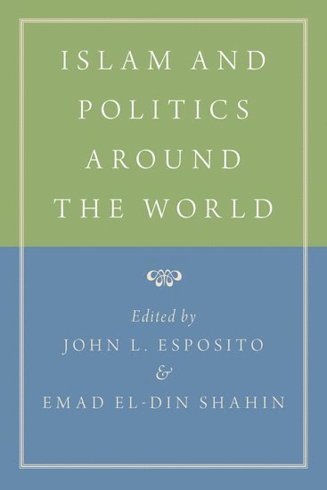 Islam and Politics Around the World 1