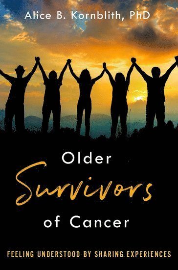 Older Survivors of Cancer 1