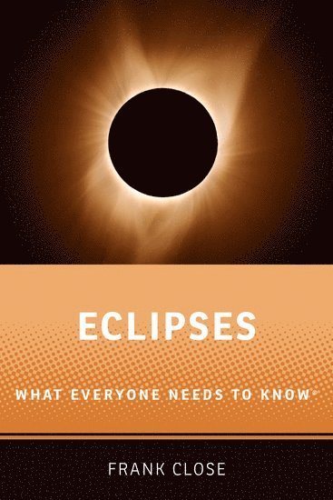 Frank Close - Eclipses, Inbunden