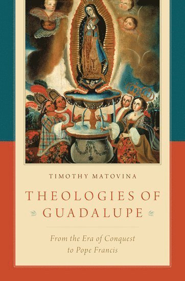 Theologies of Guadalupe 1