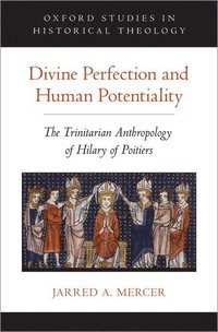 bokomslag Divine Perfection and Human Potentiality