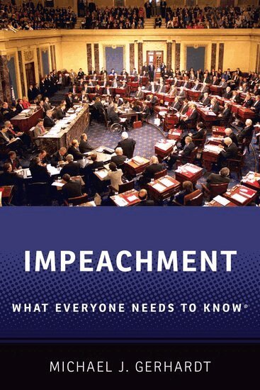 Michael J. Gerhardt - Impeachment, Häftad
