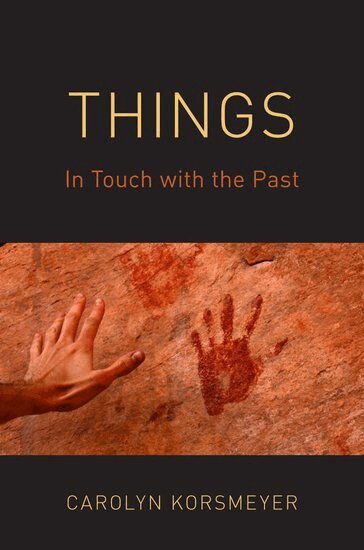 Carolyn Korsmeyer - Things, Inbunden