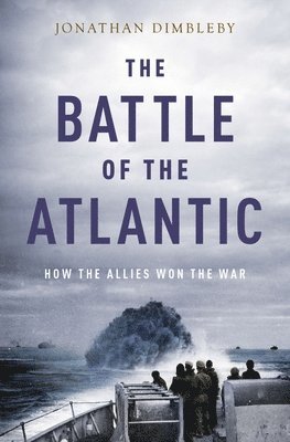 bokomslag The Battle of the Atlantic