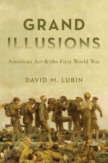 David M. Lubin - Grand Illusions, Häftad