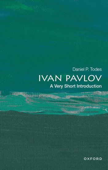 Ivan Pavlov: A Very Short Introduction 1