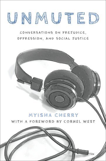 Myisha Cherry - Unmuted, Inbunden