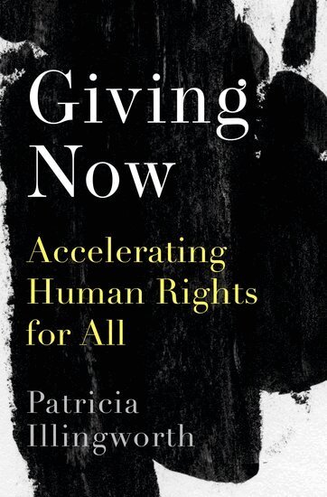 Patricia Illingworth - Giving Now, Inbunden