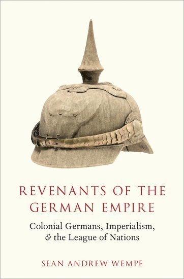 bokomslag Revenants of the German Empire