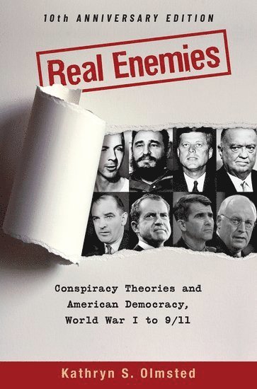 Kathryn S. Olmsted, Davis) Olmsted, Kathryn S. (Professor of History, Professor of History, University of California, Kathryn S Olmsted - Real Enemies, Häftad