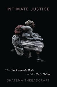 bokomslag Intimate Justice