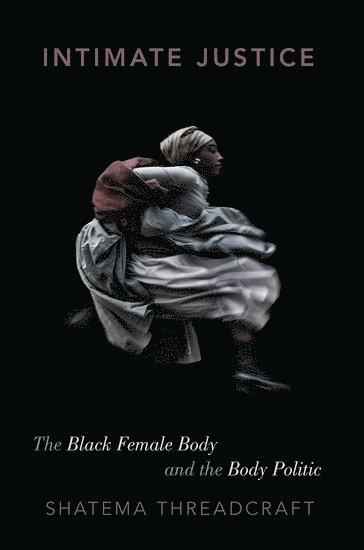 bokomslag Intimate Justice