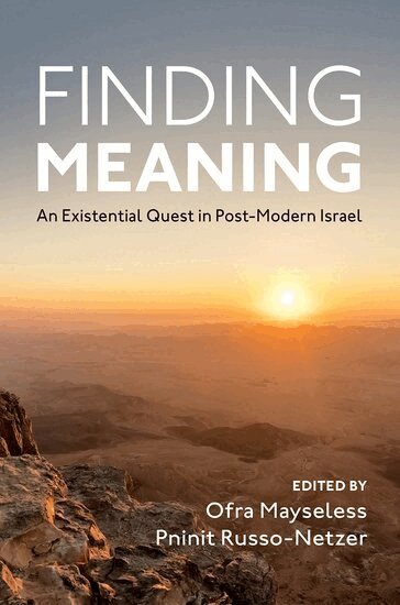 Mayseless, Ofra Mayseless, Pninit Russo-Netzer - Finding Meaning, Inbunden