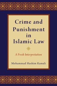 bokomslag Crime and Punishment in Islamic Law