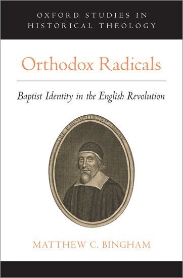 Matthew C. Bingham - Orthodox Radicals, Inbunden