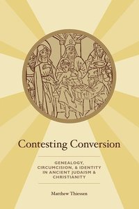 bokomslag Contesting Conversion