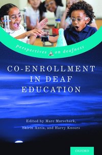 bokomslag Co-Enrollment in Deaf Education